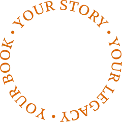 Your Story, Your Book, Your Legacy